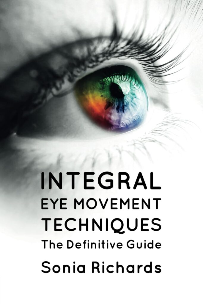 Book Cover: Integral Eye Movement Techniques - The Definitive Guide
